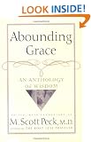 Abounding Grace: An Anthology of Wisdom