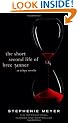 The Short Second Life of Bree Tanner: An Eclipse Novella (Twilight Saga)
