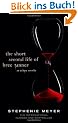 The Short Second Life of Bree Tanner: an eclipse novella