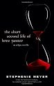 The Short Second Life of Bree Tanner: An Eclipse Novella (Twilight Saga)