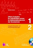 Offene Aufgaben f&uuml;r individuelles Lernen im Mathematikunterricht der Grundschule 1+2, m - CD-ROM - Renate Rasch