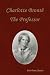 The Professor (Kindle Edition)