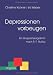 Depressionen vorbeugen. Ein Gruppenprogramm nach R. F. Munoz. at Amazon Books: 41-cFnCQUZL._SL75_