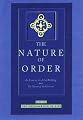 Nature of Order, an Essay on the Art of Building and the Nature of the Universe: Book 1: The Phenomenon of Life