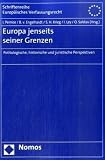 Produkt-Bild: Europa jenseits seiner Grenzen: Politologische, historische und juristische Perspektiven