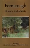 Fermanagh : history and society : interdisciplinary essays on the history of an Irish county