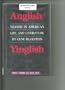 Anglish-Yinglish: Yiddish in American Life and Literature