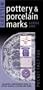 Miller's Pocket Fact File: Pottery & Porcelain Marks: Including a Comprehensive Guide to Artists, Makers, Factories and Forms