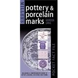 Miller's Pocket Fact File: Pottery & Porcelain Marks: Including a Comprehensive Guide to Artists, Makers, Factories and Forms