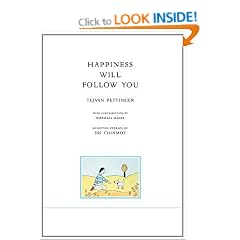 Happiness Will Follow You (second Edition)