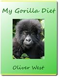 My Gorilla Diet 41 cdiwsMsL. SL160 My Gorilla Diet