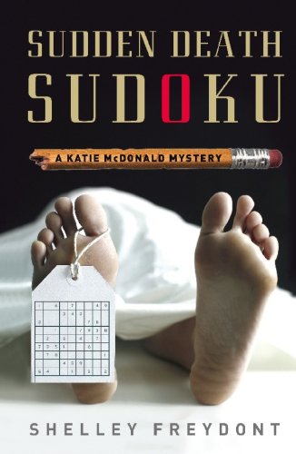 Sudden Death Sudoku: A Katie McDonald Mystery