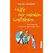 Hilfe wir werden Gro�eltern: Was man als Oma und Opa wissen muss