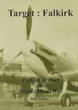 Target: Falkirk : Falkirk District in the Second World War
