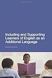 Including and supporting learners of English as an additional language