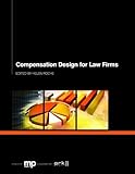 Compensation design for law firms