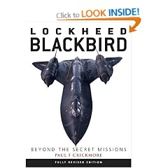 Lockheed Blackbird: Beyond the Secret Missions (General Aviation)