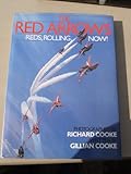 The Red Arrows : reds, rolling, now!