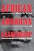 African American Leadership (Suny Series in African American Studies)