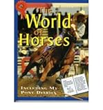 The world of horses