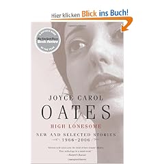 High Lonesome: New and Selected Stories 1966-2006