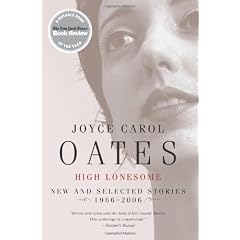 High Lonesome: New and Selected Stories 1966-2006