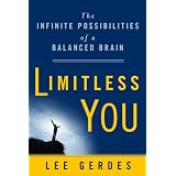LimitlessYou:TheInfinitePossibilitiesofaBalancedBrain