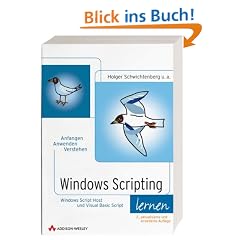 Windows Scripting lernen, 2., aktualisierte und erweiterte Auflage, m. CD-ROM
