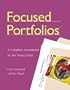 Focused Portfolios(tm): A Complete Assessment for the Young Child