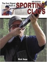The Gun Digest Book of Sporting Clays