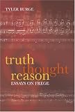 Truth, Thought, Reason: Essays on Frege
