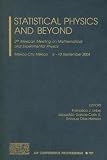 Statistical Physics and Beyond: 2nd Mexican Meeting on Mathematical and Experimental Physics (AIP Conference Proceedings / Mathematical and Statistical Phsyics)