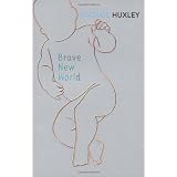 Brave New Worldby Aldous Huxley