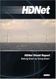 HDNet World Report #603: Making Green by Going Green (WMVHD)