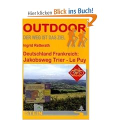 Deutschland Frankreich: Jakobsweg Trier - Le Puy