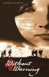 Without Warning: Ellen's Story, 1914-1918