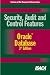 Security, Audit and Control Features Oracle Database, 3rd Edition
