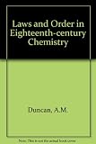 Laws and order in eighteenth-century chemistry
