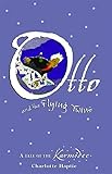Otto and the flying twins : a tale of the Karmidee