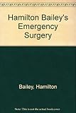 Hamilton Bailey's emergency surgery