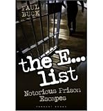 The e-list : notorious prison escapes
