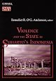 Violence and the State in Suharto's Indonesia (Studies on Southeast Asia, 30)