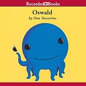 Oswald | [Dan Yaccarino]