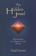 The Hidden Jewel: Discovering the Radiant Light Within
