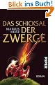 Das Schicksal der Zwerge: Roman