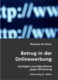 Betrug in der Onlinewerbung: Strategien und Algorithmen gegen Klickbetrug