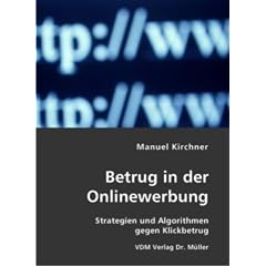 Betrug in der Onlinewerbung: Strategien und Algorithmen gegen Klickbetrug