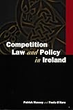 Competition law and policy in Ireland