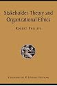 Stakeholder Theory and Organizational Ethics
