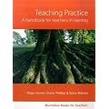 Macmillan Books for Teachers: Teaching Practice: A handbook for teachers in training